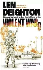 Book cover for "Violent Ward" by Len Deighton