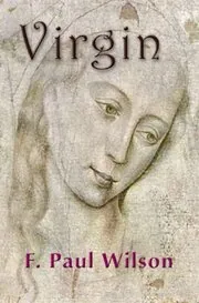 Book cover for "Virgin" by F Paul Wilson