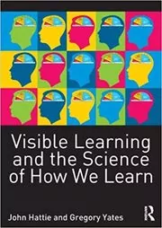 Book cover for "Visible Learning and the Science of How We Learn" by John Hattie