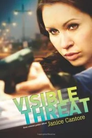Book cover for "Visible Threat / A Heart of Justice" by Janice Cantore