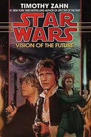 Book cover for "Vision of the Future" by Timothy Zahn