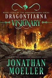 Book cover for "Visionary" by Jonathan Moeller