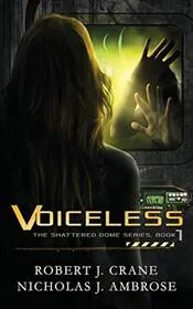 Book cover for "Voiceless" by Robert J Crane