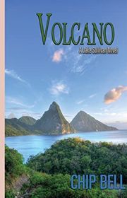 Book cover for "Volcano" by Chip Bell
