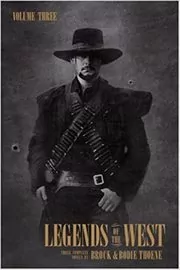 Legends of the West: Volume Three