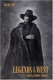 Legends of the West: Volume Two