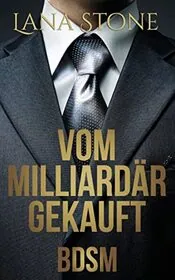 Vom Milliardar gekauft