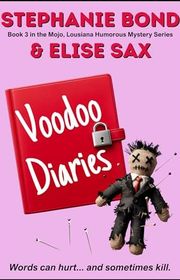 Book cover for "Voodoo Diaries" by Stephanie Bond