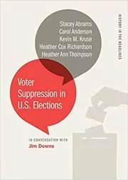 Book cover for "Voter Suppression in U.S. Elections" by Stacey Abrams