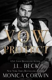Book cover for "Vow to Protect" by JL Beck