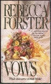 Book cover for "Vows" by Rebecca Forster