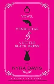 Vows, Vendettas and a Little Black Dress