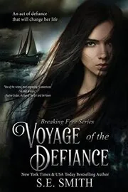 Book cover for "Voyage of the Defiance" by S E Smith