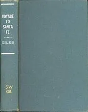 Voyage to Santa Fe