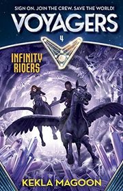 Book cover for "Voyagers: Infinity Riders" by Kekla Magoon