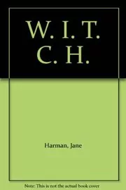 W. I. T. C. H