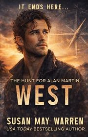 Book cover for "WEST" by Susan May Warren