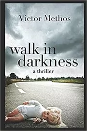 Walk In Darkness
