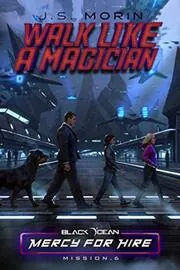 Book cover for "Walk Like a Magician" by JS Morin