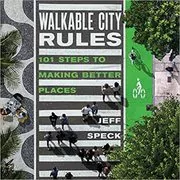 Book cover for "Walkable City Rules" by Jeff Speck