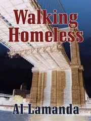 Walking Homeless