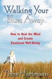 Book cover for "Walking Your Blues Away"