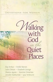 Book cover for "Walking with God in the Quiet" by Lysa TerKeurst