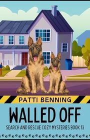 Book cover for "Walled Off" by Patti Benning