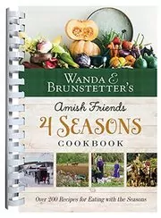 Book cover for "Wanda E. Brunstetter's Amish Friends 4 Seasons Cookbook" by Wanda E Brunstetter