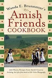 Book cover for "Wanda E. Brunstetter's Amish Friends Cookbook" by Wanda E Brunstetter