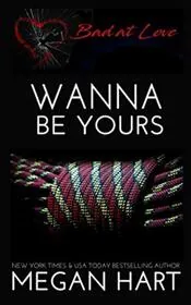 Wanna Be Yours