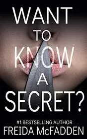 Book cover for "Want to Know a Secret?"