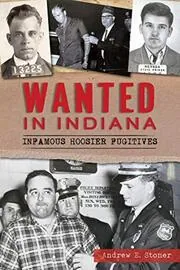 Wanted in Indiana