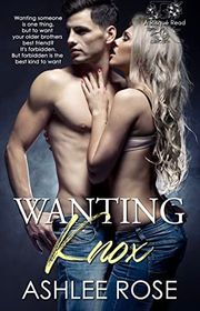 Book cover for "Wanting Knox" by Ashlee Rose