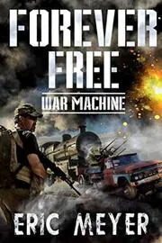 Book cover for "War Machine" by Eric Meyer