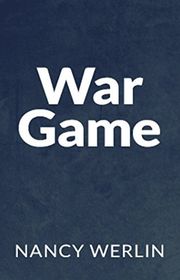 Book cover for "War Game" by Nancy Werlin