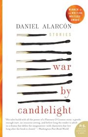 Book cover for "War by Candlelight" by Daniel Alarcon