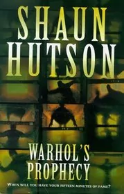 Warhol's Prophecy