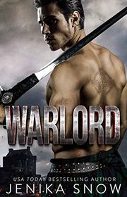 Book cover for "Warlord" by Jenika Snow