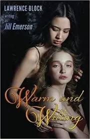 Book cover for "Warm and Willing" by Lawrence Block