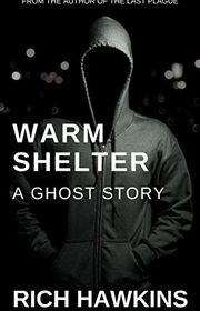 Book cover for "Warm Shelter" by Rich Hawkins