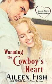 Warming the Cowboy's Heart
