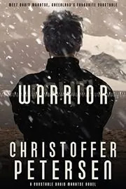 Book cover for "Warrior" by Christoffer Petersen