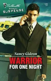 Book cover for "Warrior for One Night" by Nancy Gideon
