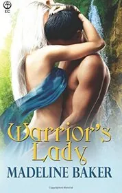 Book cover for "Warrior's Lady" by Madeline Baker