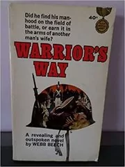 Book cover for "Warrior's Way" by W.E.B. Griffin