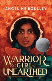Book cover for "Warrior Girl Unearthed" by Angeline Boulley