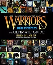 Warriors: The Ultimate Guide