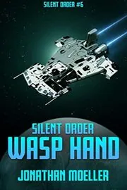 Book cover for "Wasp Hand" by Jonathan Moeller