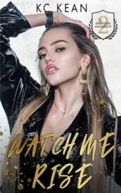 Watch Me Rise